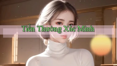 Tiền thưởng Xác minh