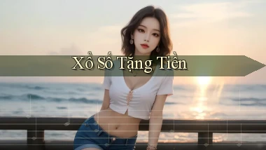 Xổ số Tặng tiền